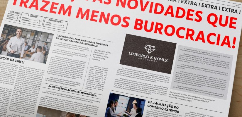 NOVIDADES QUE TRAZEM MENOS BUROCRACIA!